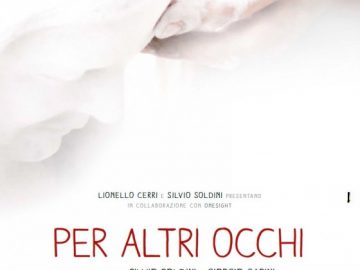 “Per altri occhi”