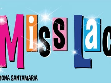 “Miss Lacca” il nuovo musical del KAOS arriva al CineTeatro Don Bosco di Carugate